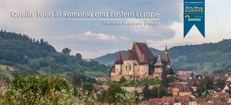 Tours Of Romania Towns And Villages Of Transylvania Tour