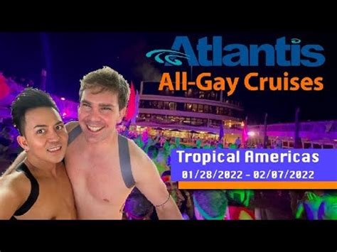 Atlantis Gay Cruise Tropical Americas Part Youtube