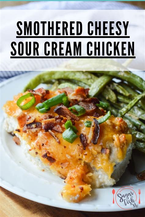 Maybe you would like to learn more about one of these? Smothered Cheesy Sour Cream Chicken - Sugar Dish Me