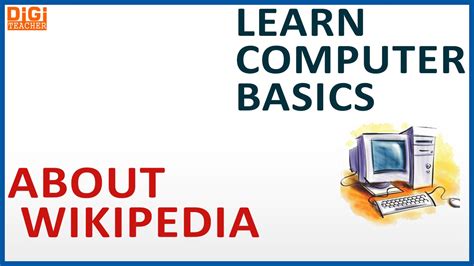 Learn Computer Basics About Wikipedia English Digi Teacher