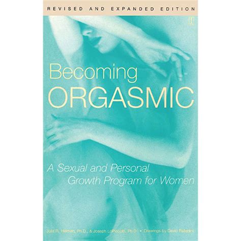 Becoming Orgasmic A Sexual And Personal Growth Program For Women Lovecraft Online Sex Shop