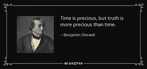 'time is precious, but truth is more precious than time.', cassandra clare: TOP 25 TIME IS PRECIOUS QUOTES | A-Z Quotes