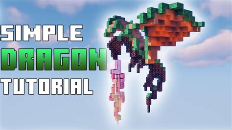Easy Dragon Build Tutorial Minecraft Youtube