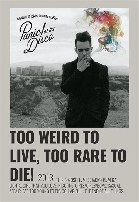 too weird to live too rare to die panic at the disco album poster panic at the disco