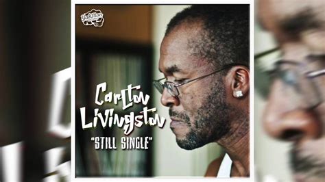 Carlton Livingston Still Single Express Love Riddim Yah Man