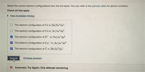 Solved Select The Correct Electron Configurations From The