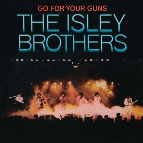 ‎go for your guns by the isley brothers on apple music
