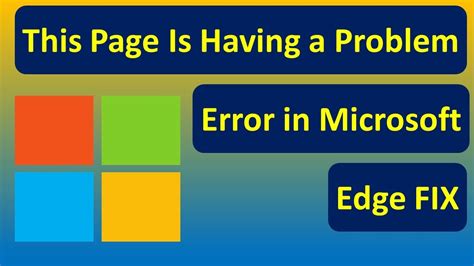 Fix This Page Is Having A Problem Error In Microsoft Edge 2022 Gambaran