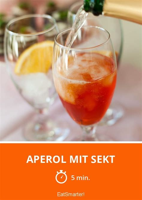 Aperol Mit Sekt Rezept Rezepte Aperol Spritz Rezept Aperol Hot Sex Picture