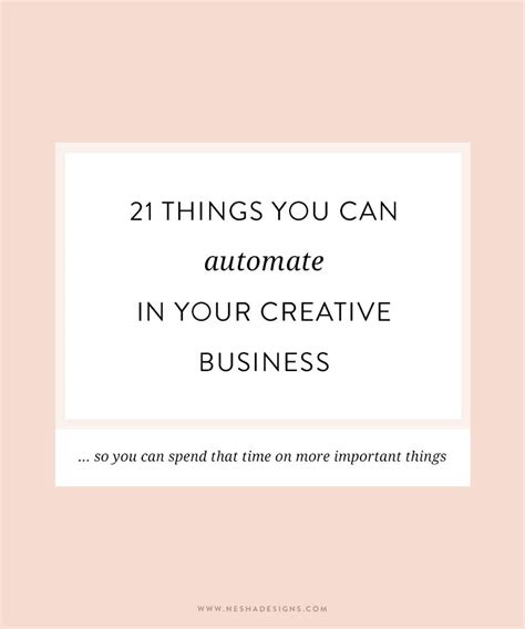 21 Things You Can Automate In Your Freelance Business — Nesha Woolery