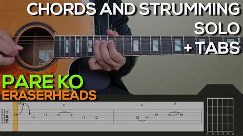 Eraserheads Pare Ko Guitar Tutorial Solo Chords And Strumming