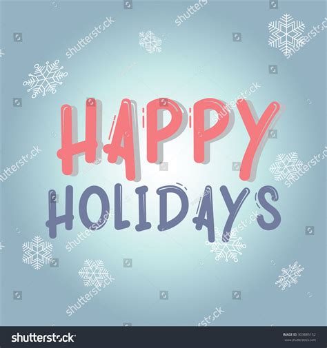 Happy Holidays Vector Illustration For Holiday Design And Greeting Card