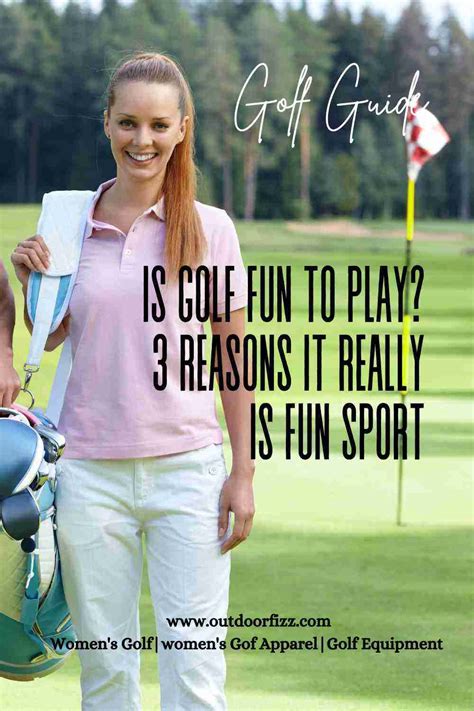 Is Golf Fun To Play 3 Reasons It Really Is Fun Sport