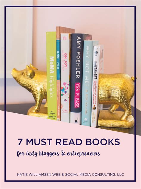 7 Must Read Books for Lady Bloggers & Entrepreneurs Katie ...