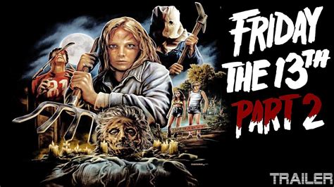 Friday The 13th Part 2 Official Trailer 1981