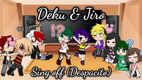 Deku And Jiro Sing Off Despacito Gacha Clubmy Au Chords Chordify