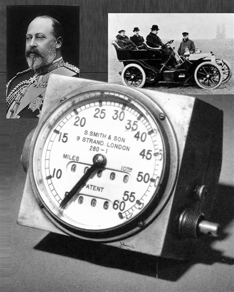 The First Smiths Speedometer For King Edward Vii In 1904 King Edward