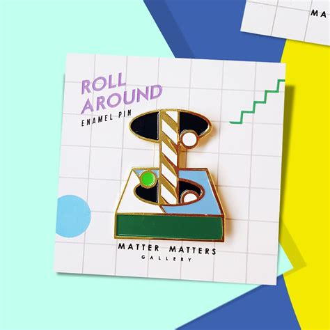 Matter Matters — Roll Around Enamel Pin Enamel Pins Sticker Patches Pin And Patches