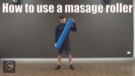 How To Use A Massage Roller Youtube