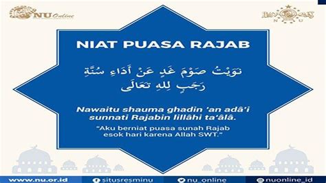 Namun, pelafalan niat puasa sangat dianjurkan. HUKUM Puasa Rajab, Apakah Sunnah atau Bid'ah? Berikut ...
