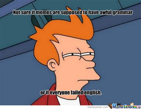 The Literacies And Grammar Of Memes Examples Of Memes About Grammar