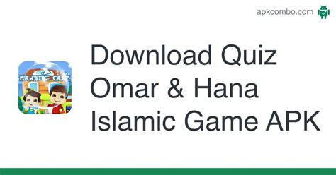 Quiz Omar And Hana Islamic Game Apk Android Game Free Download
