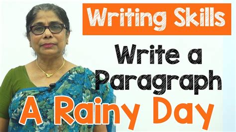 How To Write A Paragraph About A Rainy Day In English Composition