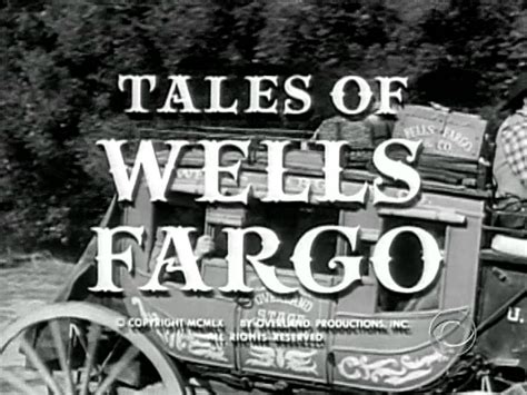 Tales Of Wells Fargo Western Series Wiki Fandom