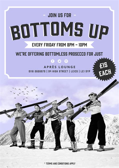 Apres Lounge Bottoms Up Poster Design The Queen Of Bradgate