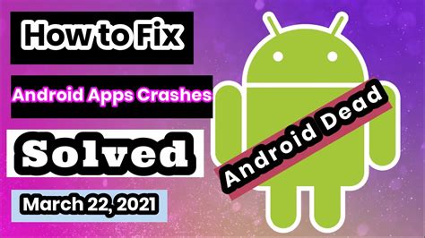 Solved How To Fix Android Apps Crashes How To Resolve Android