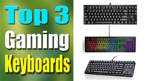 Top 3 Best Budget Gaming Keyboards 2019 Youtube