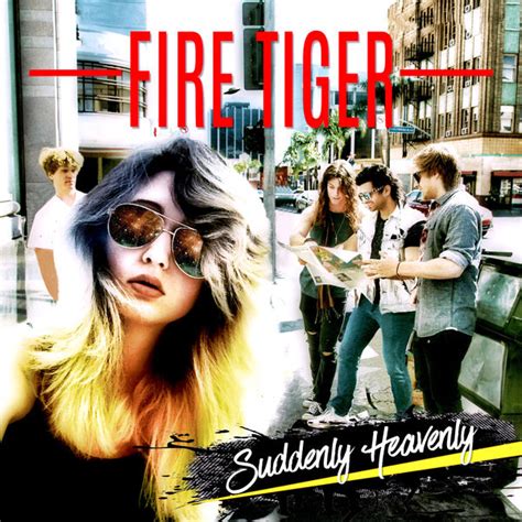 Suddenly Heavenly By Fire Tiger Album Pop Rock Reviews Ratings Credits Song List Rate