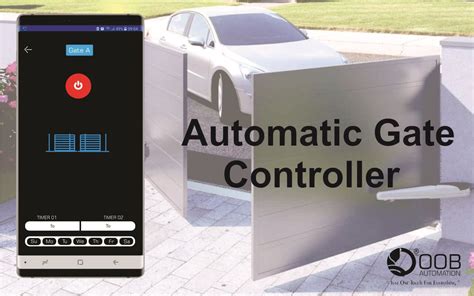Automatic Gate Control System Oob Automation