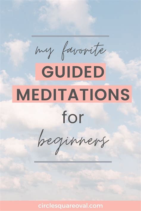 6 Short Guided Meditations For Beginners Circlesquareoval