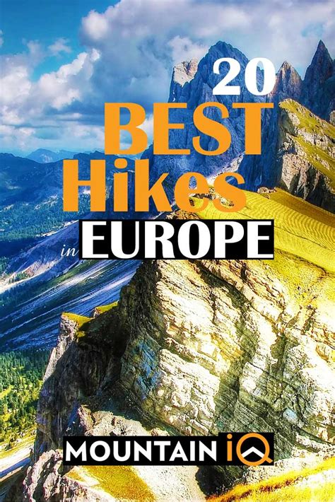 20 Best Hikes In Europe The Definitive Guide Find Your Perfect Hike