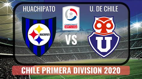 De concepción por la jornada 13 de la liga chilena. Huachipato vs Universidad de Chile 2020🔴| Chile Primera ...