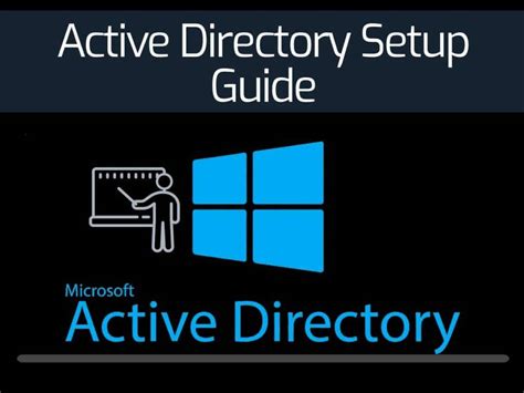 Active Directory Setup A Step By Step Guide For 2023