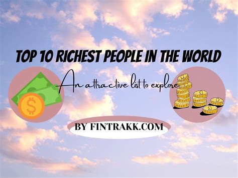 Top 10 Richest People In The World Fintrakk