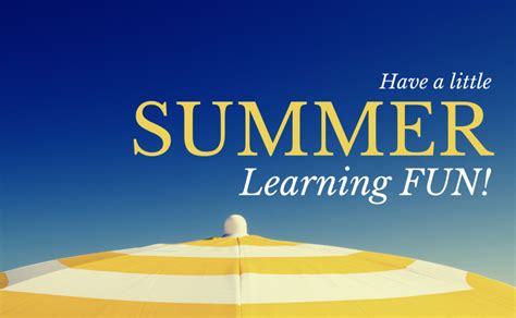 Summer Learning Activities Instructional Technology