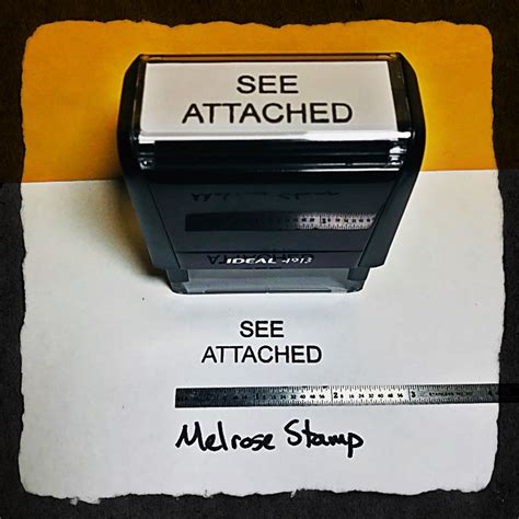 See Attached Rubber Stamp For Office Use Self Inking Melrose Stamp