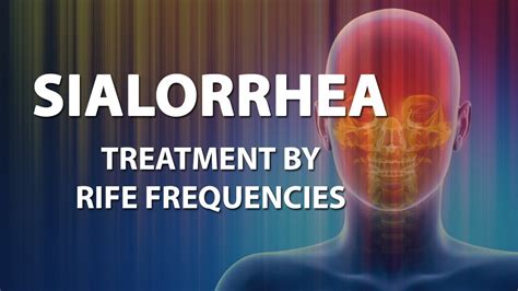 Sialorrhea Hypersalivation Rife Frequencies Treatment Energy