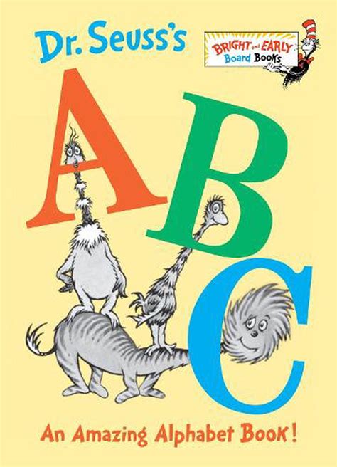 Dr Seusss Abc An Amazing Alphabet Book By Dr Seuss Board Books