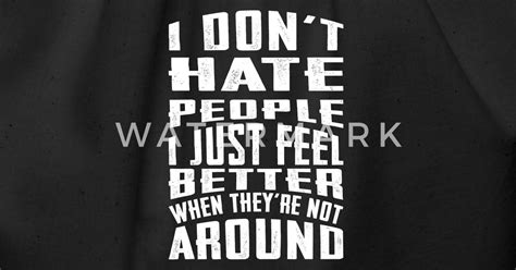 I Dont Hate People I Just Feel Better When Cotton Drawstring Bag