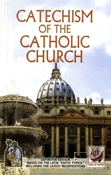 Catechism Of The Catholic Church St Pauls