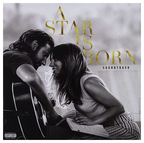 Lady Gaga A Star Is Born Musique - Lady Gaga / Bradley Cooper: A Star Is Born soundtrack : Lady Gaga