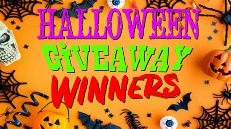 Halloween Giveaway Winners Youtube