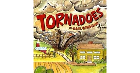Tornadoes By Gail Gibbons