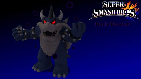 Dark Bowser Super Smash Bros For Wiiu Style