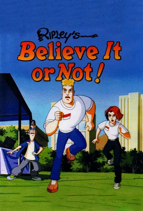 Ripley S Believe It Or Not The Animated Series TheTVDB Com