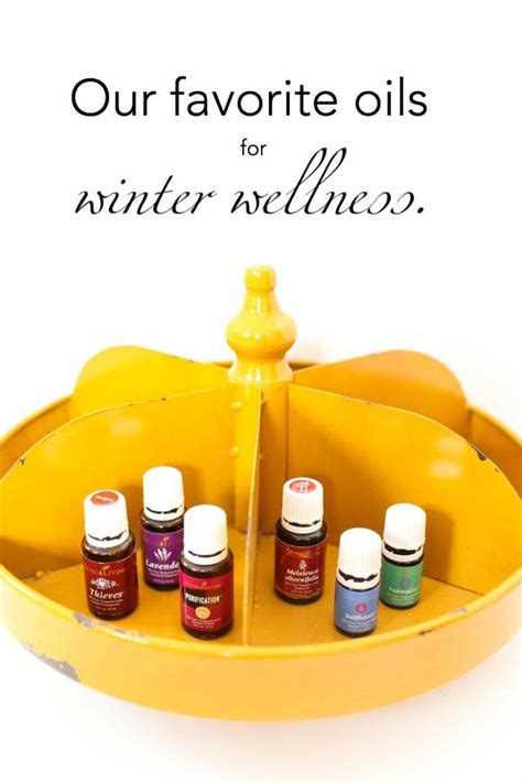 Our Favorite Essential Oils For Winter Our Top Picks For Staying